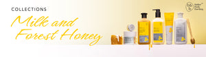Milk & Forest Honey Skin Care Products for Dry Skin